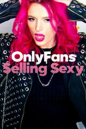 OnlyFans：卖性感